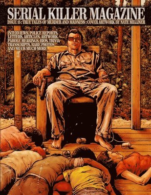 Serial Killer Magazine Issue 15 1