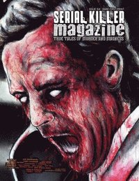 bokomslag Serial Killer Magazine Issue 6