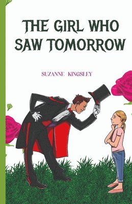 bokomslag The Girl Who Saw Tomorrow