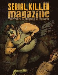 bokomslag Serial Killer Magazine Issue 9