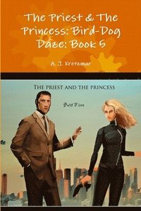 bokomslag The Priest & The Princess