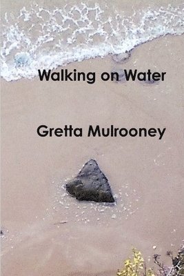 Walking on Water 1