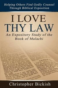 bokomslag I Love Thy Law