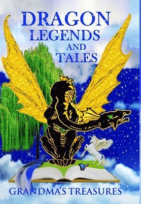 Dragon Legends and Tales - Grandma's Treasures 1