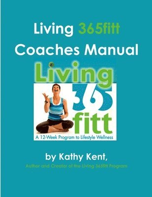 Living 365fitt Coaches Manual 1