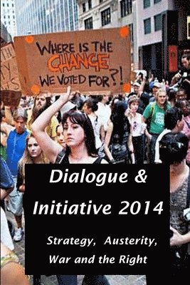 Dialogue & Initiative 2014 1