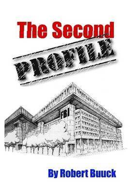 Robert Buuck - Second Profile, Inbunden