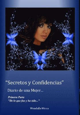 Secretos y Confidencias de una Mujer 1