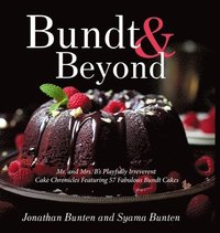 bokomslag Bundt & Beyond (Print Edition)
