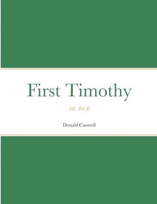 bokomslag First Timothy