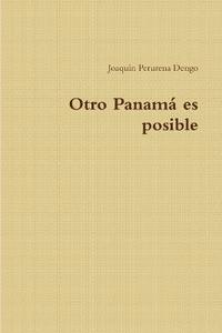 bokomslag Otro Panama Es Posible