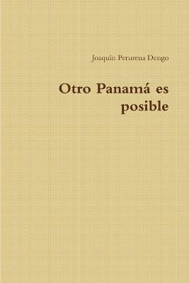 bokomslag Otro Panama Es Posible