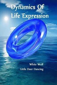 bokomslag Dynamics of Life Expression