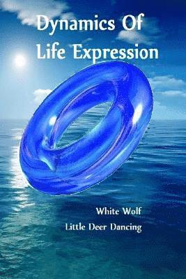 Dynamics of Life Expression 1