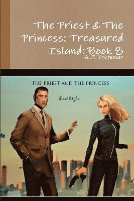 Priest & the Princess: Treasured Island: Book 8