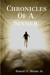 bokomslag Chronicles of A Sinner