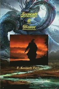 bokomslag Serpents & Honor