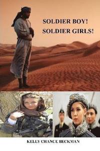 bokomslag Soldier Boy! Soldier Girls!