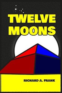 bokomslag Twelve Moons