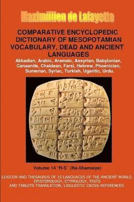 bokomslag V14.Comparative Encyclopedic Dictionary of Mesopotamian Vocabulary Dead & Ancient Languages