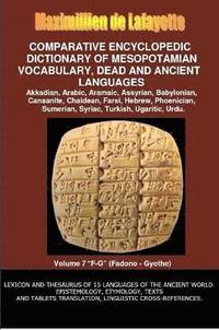bokomslag V7.Comparative Encyclopedic Dictionary of Mesopotamian Vocabulary Dead & Ancient Languages