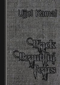bokomslag Black Beautiful Tears