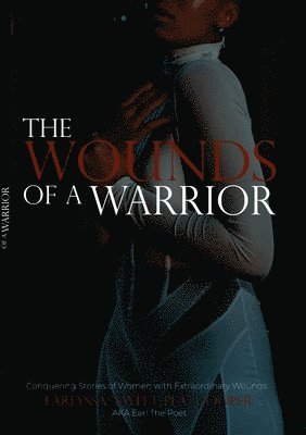 bokomslag Wounds of a Warrior
