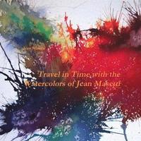 bokomslag Travel in Time with the Watercolors of Jean Masetti