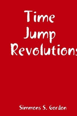 bokomslag Time Jump Revolutions