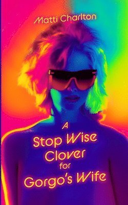 A Stop Wise Clover for Gorgo's Wife 1