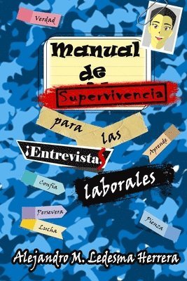 bokomslag Manual de supervivencia para las entrevistas laborales