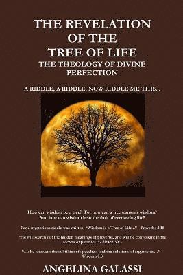 bokomslag Revelation of the Tree of Life: the Theology of Divine Perfection