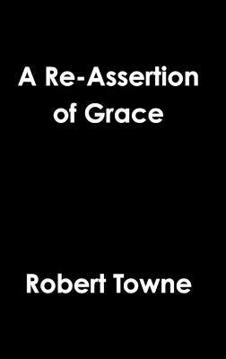 bokomslag Re-Assertion of Grace