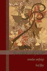 bokomslag Aquillrelle Wall of Poetry, Book Three