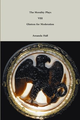 bokomslag Morality Plays VIII