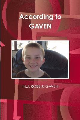 According to GAVEN 1