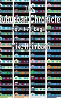 bokomslag The Suburban Chronicles