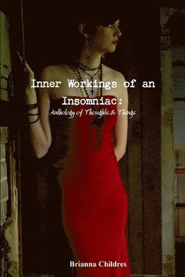 bokomslag Inner Workings of an Insomniac