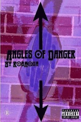 Rob Jenkins, Robaqua Jenkins, RobAqua Jenkins - Angles of Danger, Häftad