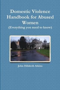 bokomslag Domestic Violence Handbook for Abused Women