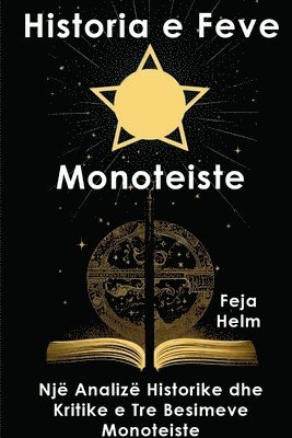 Historia e Feve Monoteiste 1