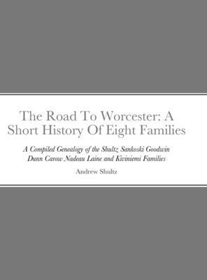 The Road To Worcester 1