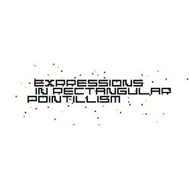 bokomslag Expressions In Rectangular Pointillism