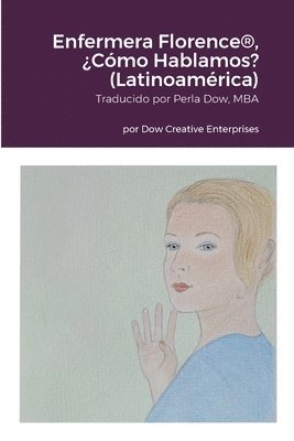 Enfermera Florence(R), Cmo Hablamos? (Latinoamrica) 1