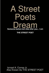 bokomslag A Street Poets Dream