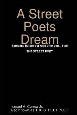 bokomslag A Street Poets Dream