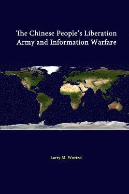 The Chinese People's Liberation Army and Information Warfare 1
