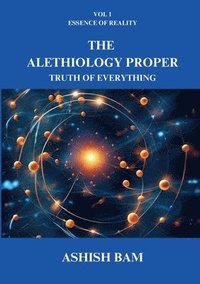 bokomslag The Alethiology Proper