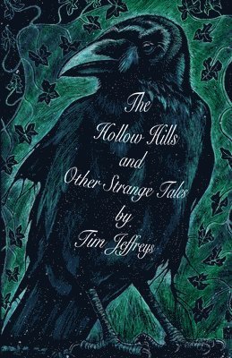 The Hollow Hills and other Strange Tales 1