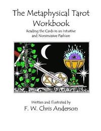 bokomslag The Metaphysical Tarot Workbook